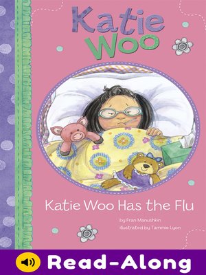 cover image of Katie Woo Has the Flu